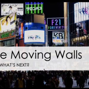 The Moving Walls... and what's next?